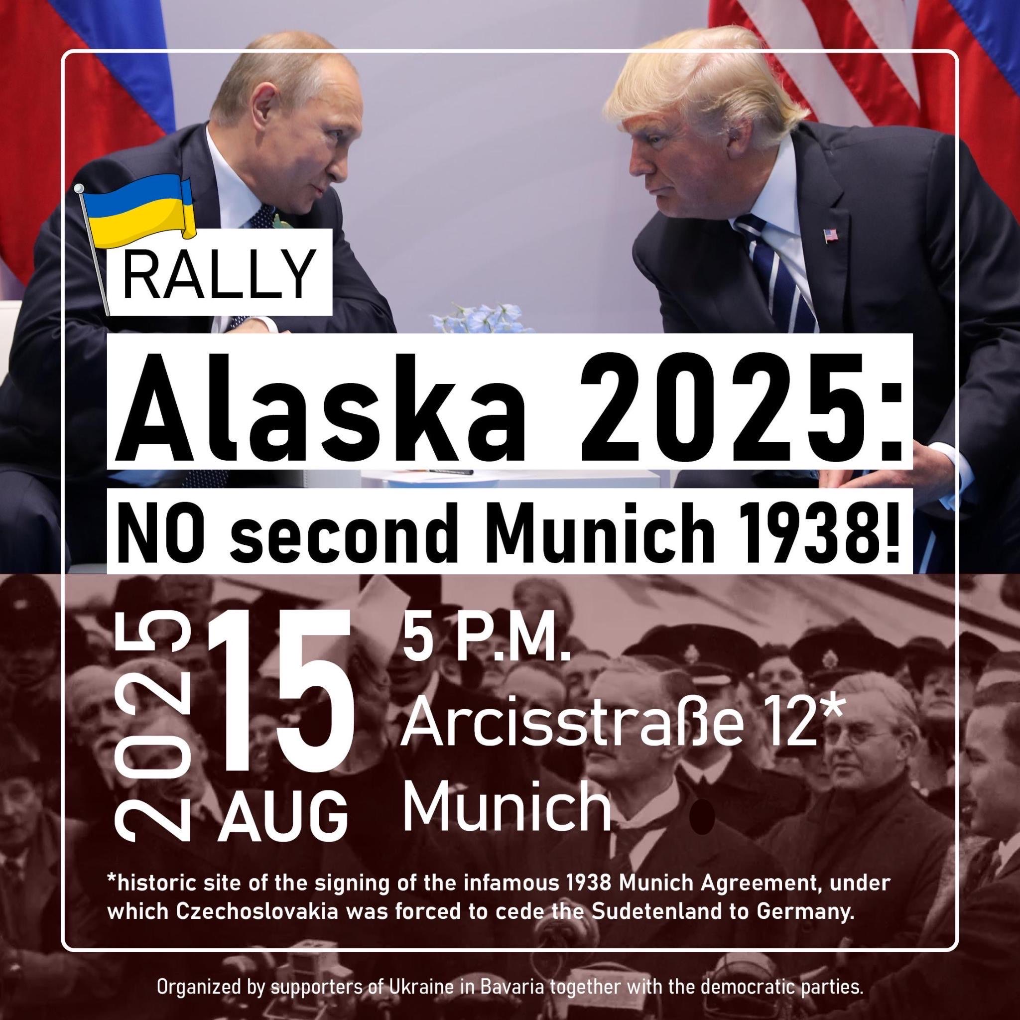 München: ALASKA 2025 – kein zweites München 1938!